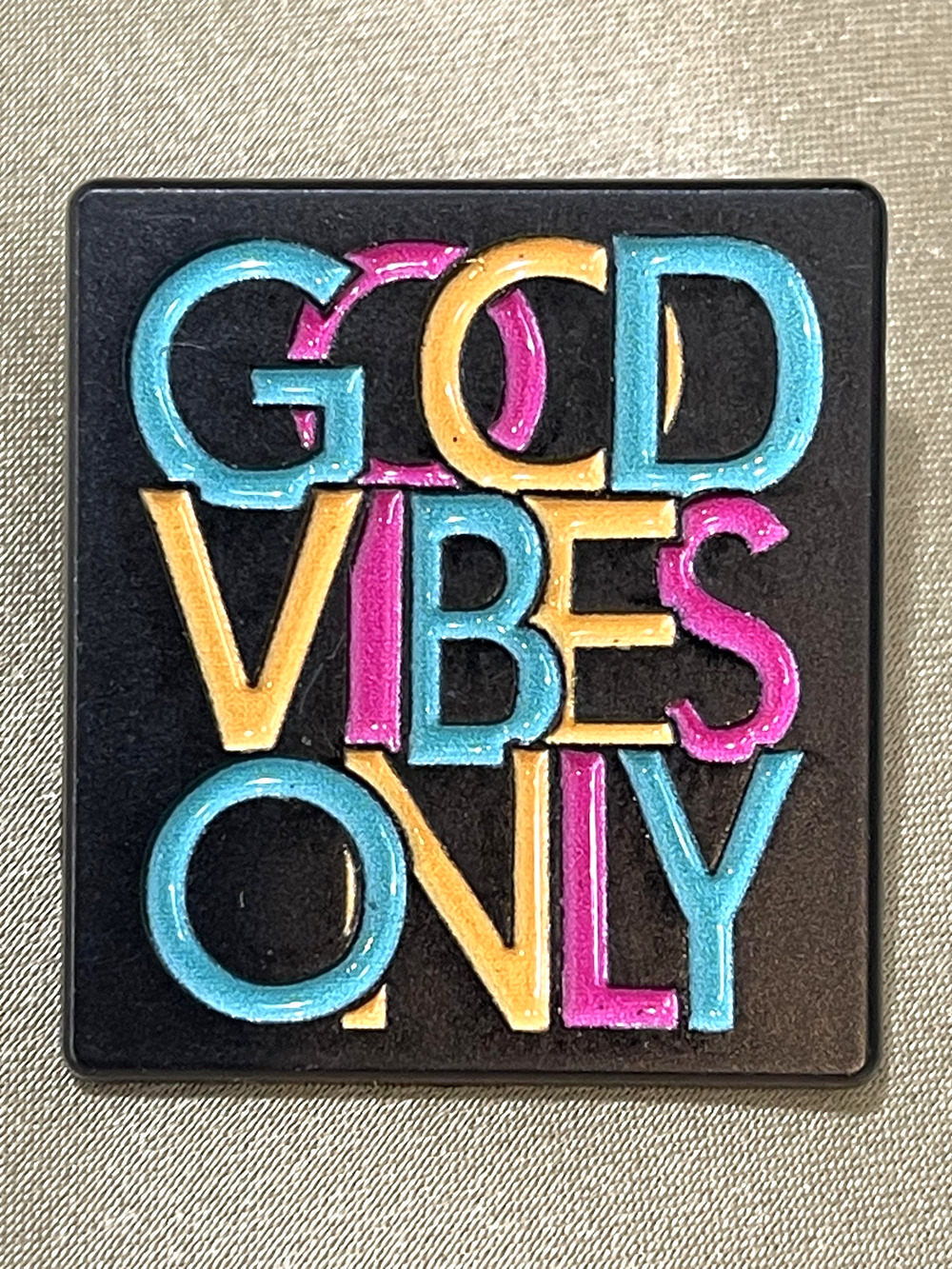 NWOT Good Vibes Lapel Pin Brooch Enamel Positive Energy Slang Quote Happy Mood